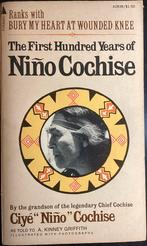 Ciyé Niño Cochise - The First Hundred Years of Niño Cochise, Ophalen of Verzenden, Gelezen