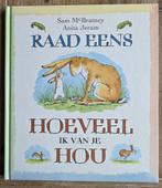 Raad eens hoeveel ik van je hou - Sam Mc Bratney , Jongen of Meisje, Ophalen of Verzenden, Zo goed als nieuw, Voorleesboek