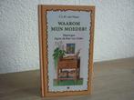 C.L.M. van Noort - Waarom mijn moeder?, Boeken, Godsdienst en Theologie, Ophalen of Verzenden, Gelezen, Christendom | Protestants