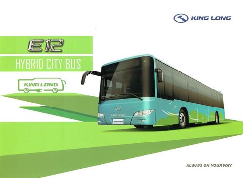 Folder King Long E12 Hybrid City Bus (uit China - ca.2014), Boeken, Auto's | Folders en Tijdschriften, Zo goed als nieuw, Overige merken