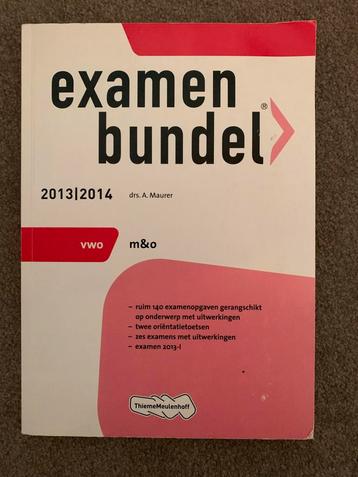 Examenbundel M&O VWO 2013/2014 beschikbaar voor biedingen