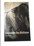 Thriller: Amy MacKinnon - Geschonden, Ophalen of Verzenden, Zo goed als nieuw, Amy MacKinnon