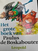 Het grote boek van Paulus de Boskabouter- Jean Dulieu, Ophalen of Verzenden, Zo goed als nieuw, Fictie algemeen