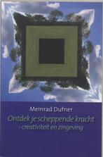 Ontdek je scheppende kracht - Meirad Dufner, Ophalen of Verzenden, Nieuw