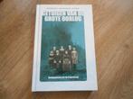 Koenraad Dumoulin Getuigen van de grote oorlog, Ophalen of Verzenden, Voor 1940, Zo goed als nieuw, Overige onderwerpen