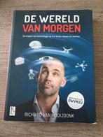 De Wereld van Morgen - Richard van Hooijdonk, Ophalen of Verzenden, Gelezen