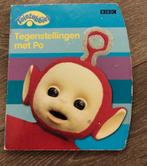 Teletubbies Tegenstellingen met Po - Kartonboekje, Gelezen, Ophalen of Verzenden, 0 tot 6 maanden, BBC Children's Books