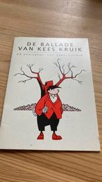 De ballade van Kees Kruik Luc Verschuuren Ed Schilders, Ophalen of Verzenden, 1980 tot heden, Tijdschrift