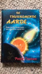 Peter Toonen - De thuiskomende Aarde, Boeken, Achtergrond en Informatie, Peter Toonen, Ophalen of Verzenden, Zo goed als nieuw