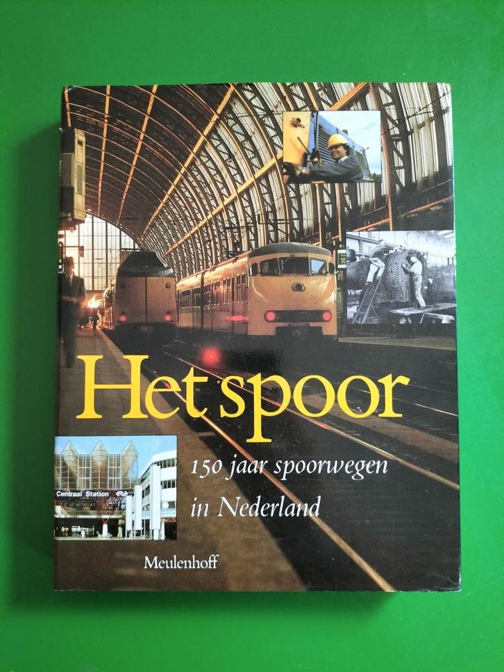 Boek Het Spoor 150 jaar Ns, Boeken, Geschiedenis | Stad en Regio, Zo goed als nieuw, 20e eeuw of later, Ophalen of Verzenden