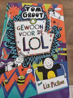 Tom Groot- gewoon voor de lol, Boeken, Kinderboeken | Jeugd | 10 tot 12 jaar, Ophalen of Verzenden, Zo goed als nieuw