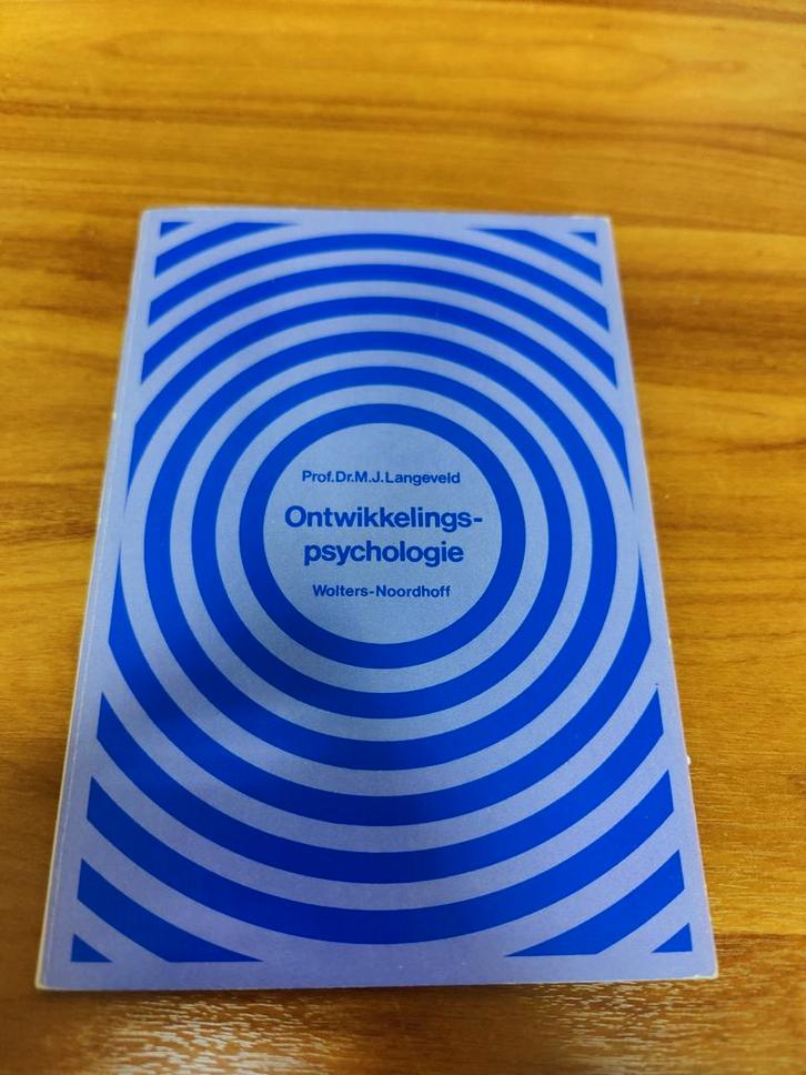 M.J. Langeveld: Ontwikkelingspsychologie (1972) – Klassieker, Boeken, Psychologie, Gelezen, Ontwikkelingspsychologie, Ophalen