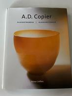 A.D.Copier glasontwerper / glaskunstenaar, Ophalen of Verzenden