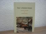 Van ;s - Heeren wegen -Genade verheerlijkt in zondaarsharten, Ophalen of Verzenden, Zo goed als nieuw, Christendom | Protestants