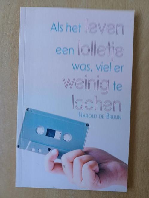 Als het LEVEN een LOLLETJE was, viel er WEINIG te LACHEN, Boeken, Humor, Nieuw, Verhalen, Ophalen of Verzenden