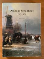 Andres Schelfhout 1787 - 1870, Boeken, Gelezen, Schilder- en Tekenkunst, Willem Laanstra, Ophalen of Verzenden