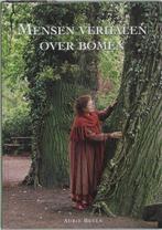 Mensen verhalen over bomen - Adrie Beyen, Ophalen of Verzenden, Gelezen, Bloemen, Planten en Bomen