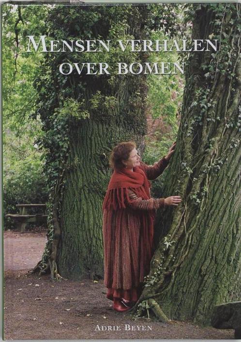Mensen verhalen over bomen - Adrie Beyen, Boeken, Natuur, Gelezen, Bloemen, Planten en Bomen, Ophalen of Verzenden