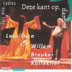 Loes Luca & Willem Breuker Kollektief – Deze Kant Op, Dames!, Ophalen of Verzenden, Gebruikt
