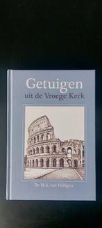 Getuigen uit de vroege kerk - M.A. van Willigen, Ophalen of Verzenden, Zo goed als nieuw, M.A. van Willigen, Christendom | Protestants