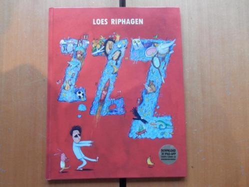 Loes Riphagen - Zzz 2013 / OPRUIMING, Boeken, Kinderboeken | Jeugd | onder 10 jaar, Zo goed als nieuw, Fictie algemeen, Ophalen of Verzenden