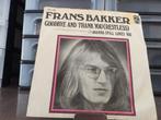 Frans Bakker –Goodbye And Thank You -Joanna still loves you, Ophalen of Verzenden, Gebruikt, Pop, Single