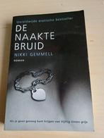De Naakte Bruid - Nikki Gemmell (Roman), Boeken, Romans, Ophalen of Verzenden, Zo goed als nieuw, Nikki Gemmell, Nederland
