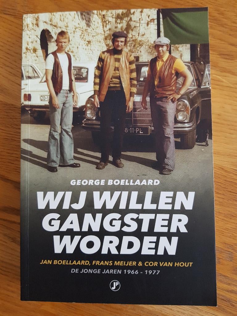 Wij willen gangster worden / George Boellaard / 2021, Zo goed als nieuw, George Boellaard, Verzenden, Overige