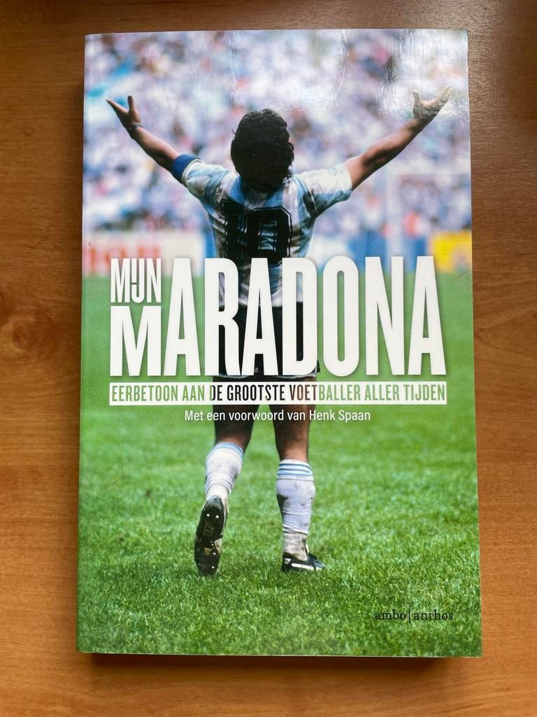 Mijn Maradona Eerbetoon aan de grootste voetballer, Ophalen of Verzenden, Gelezen, Balsport