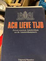 Ach lieve tijd Amsterdam, Ophalen of Verzenden, Zo goed als nieuw