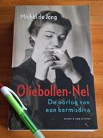 Oliebollen-Nel De oorlog van een kermisdiva, Ophalen of Verzenden, Tweede Wereldoorlog, Gelezen, Overige onderwerpen