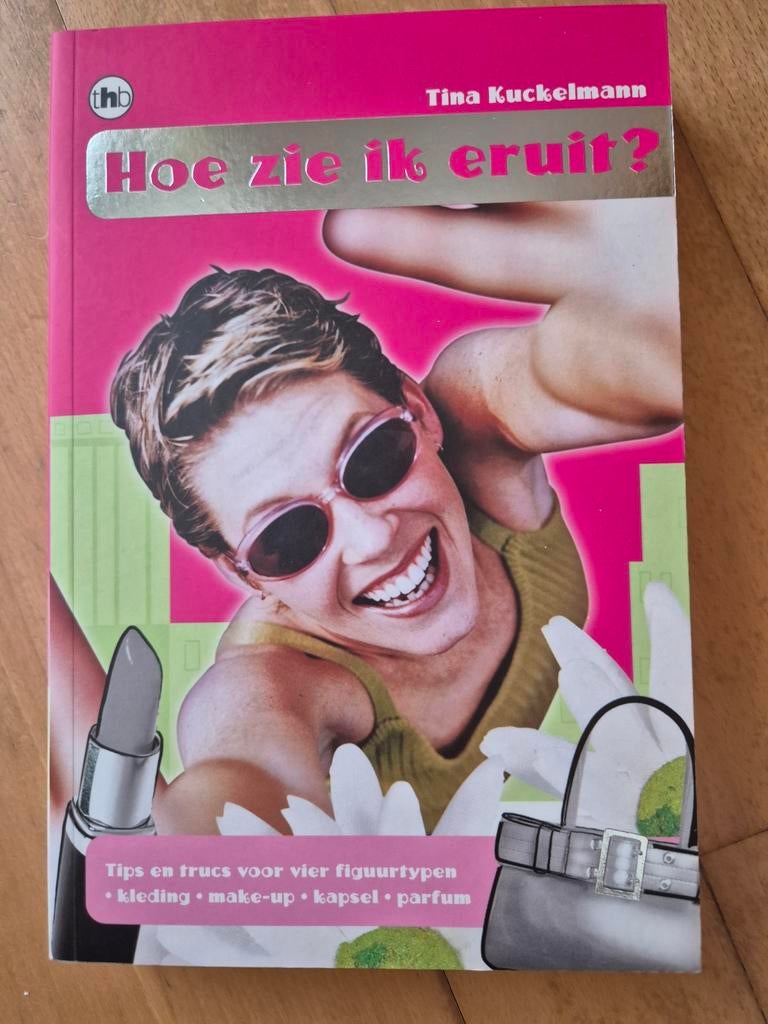 Hoe zie ik eruit? - Tina Kuckelmann, Ophalen of Verzenden