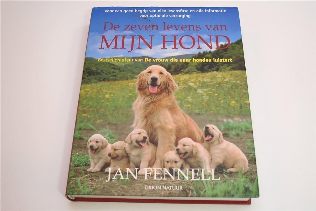 De 7 Levens van mijn Hond — Levensfasen & Verzorging, Ophalen of Verzenden, Zo goed als nieuw, Honden