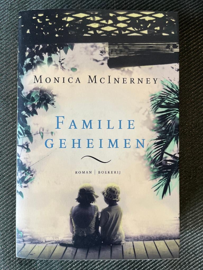 Monica McInerney - Familiegeheimen., Ophalen of Verzenden, Zo goed als nieuw, Monica McInerney