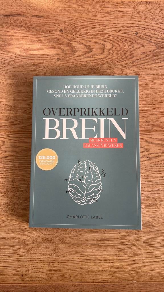 Charlotte Labee - Overprikkeld brein, Ophalen of Verzenden, Zo goed als nieuw, Charlotte Labee