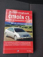 Autovraagbaak Citroën C5 Benzine/Diesel 2001-2003 NL, Auto diversen, Handleidingen en Instructieboekjes, Ophalen of Verzenden