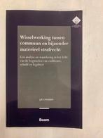 FEB - WISSELWERKING TUSSEN COMMUUN EN BIJZ. STRAFRECHT, Ophalen of Verzenden, Beta, Zo goed als nieuw, HBO