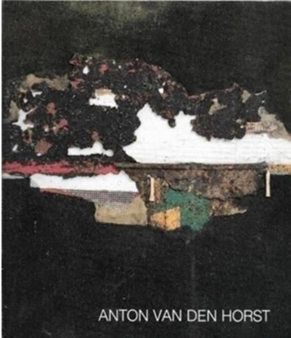 Anton van den Horst, Boeken, Ophalen of Verzenden, Zo goed als nieuw, Schilder- en Tekenkunst