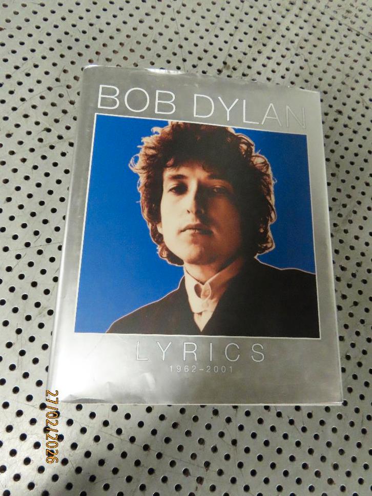 Gebonden Boek Bob Dylan - Lyrics 1962-2001 Tekstenboek, Verzamelen, Overige Verzamelen, Gebruikt, Ophalen of Verzenden