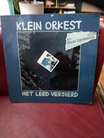 Klein Orkest - Het Leed Versierd LP, Ophalen, Zo goed als nieuw, 12 inch, Pop