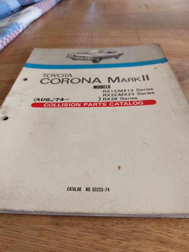 COLLISION PARTS CATALOGUS TOYOTA CORONA MARK II RX12 RX22 RX, Ophalen of Verzenden