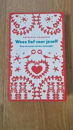 Wees Lief voor Jezelf - Patricia Spadaro, Ophalen of Verzenden, Gelezen