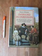 Overvloed en onbehagen Simon Schama Gouden Eeuw, Ophalen of Verzenden, 17e en 18e eeuw, Zo goed als nieuw
