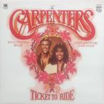 LP The Carpenters - Ticket To Ride, Cd's en Dvd's, Vinyl | Pop, 1960 tot 1980, Ophalen of Verzenden, Zo goed als nieuw, 12 inch