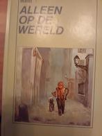 Hector Malot. ALLEEN OP DE WERELD., Ophalen of Verzenden, Zo goed als nieuw, Fictie algemeen