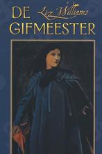 Liz Williams: De gifmeester, Ophalen of Verzenden, Gelezen