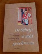 C. Houtman - De Schrift wordt geschreven, Boeken, Ophalen of Verzenden, Zo goed als nieuw, C. Houtman