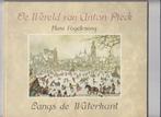 Anton Pieck, Reizen en trekken, Volksvermaak, Waterkant, Ophalen of Verzenden, Zo goed als nieuw, Pieck e.a., Prentenboek