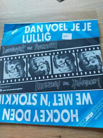 Lodewyck van Avezaath , dan voel je je lullig  beschikbaar voor biedingen