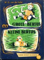 Hulst,WG.van de jr. Grote Bertus en kleine Bertus, Boeken, Kinderboeken | Jeugd | onder 10 jaar, Gelezen, W G van de Hulst, Fictie algemeen